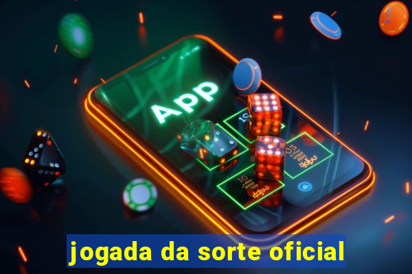 jogada da sorte oficial